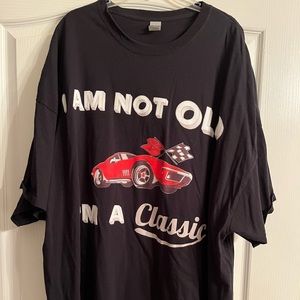 “I am not old I’m a classic” men size 5XL t-shirt